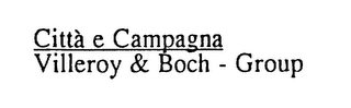 CITTA E CAMPAGNA VILLEROY & BOCH - GROUP logo