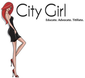 CITY GIRL EDUCATE. ADVOCATE. TITILLATE. logo