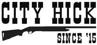 CITY HICK SINCE '15 logo