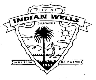 CITY OF INDIAN WELLS  CALIFORNIA 1967 MULTUM IN PARVO logo