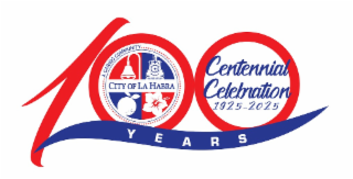 CITY OF LA HABRA A CARING COMMUNITY CENTENNIAL CELEBRATION 1925-2025 100 YEARS logo