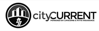 CITYCURRENT POWERED BY LIPSCOMB & PITTSINSURANCE logo