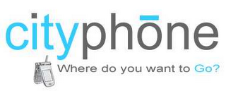 CITYPHONE WHERE DO YOU WANT TO GO? logo