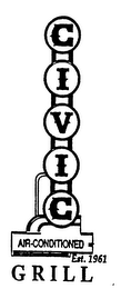 CIVIC GRILL AIR CONDITIONED EST. 1961 logo