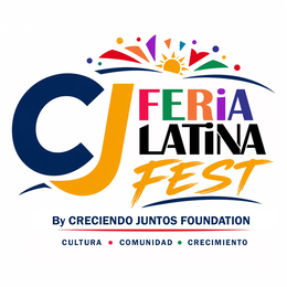 CJ FERIA LATINA FEST BY CRECIENDO JUNTOS FOUNDATION CULTURA COMUNIDAD CRECIMIENTO logo