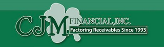 CJM FINANCIAL, INC. FACTORING RECEIVABLES SINCE 1993 logo