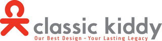 CK CLASSIC KIDDY OUR BEST DESIGN-YOUR LASTING LEGACY logo