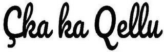 CKA KA QELLU logo