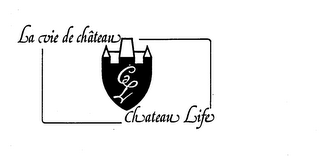 CL LA VIE DE CHATEAU CHATEAU LIFE logo