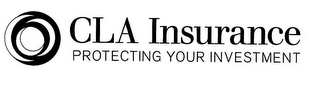 CLA INSURANCE PROTECTING YOUR INVESTMENT logo