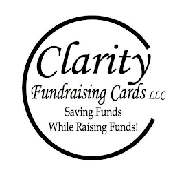 CLARITY FUNDRAISING CARDS LLC SAVING FUNDS WHILE RAISING FUNDS! logo