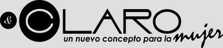 & CLARO UN NUEVO CONCEPTO PARA LA MUJER logo