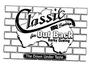 CLASSIC BBQ SAUCE FOR OUT BACK BARBY QUEING THE DOWN UNDER TASTE logo