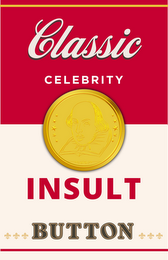 CLASSIC CELEBRITY INSULT BUTTON logo