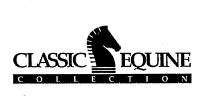 CLASSIC EQUINE COLLECTION