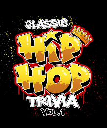 CLASSIC HIP HOP TRIVIA VOL. 1 logo