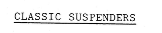 CLASSIC SUSPENDERS logo