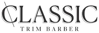 CLASSIC TRIM BARBER logo