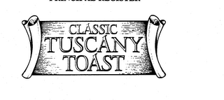 CLASSIC TUSCANNY TOAST logo