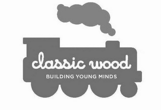 CLASSIC WOOD BUILDING YOUNG MINDS logo