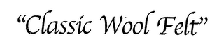 "CLASSIC WOOL FELT" logo