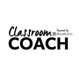 CLASSROOM COACH POWERED BY HIGHSCOPE. logo