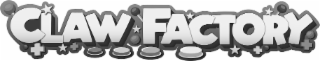 CLAW FACTORY