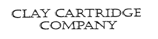 CLAY CARTRIDGE COMPANY