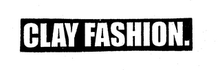 CLAY FASHION. logo
