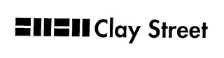 CLAY STREET