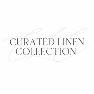 CLC CURATED LINEN COLLECTION