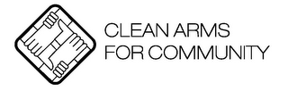 CLEAN ARMS FOR COMMUNITY logo
