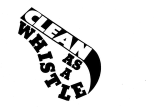 CLEAN AS A WHISTLE logo