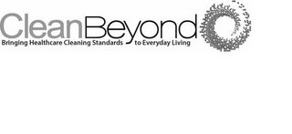 CLEAN BEYOND BRINGING HEALTHCARE CLEANING STANDARDS TO EVERYDAY LIVING logo
