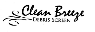 CLEAN BREEZE DEBRIS SCREEN logo