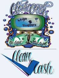 CLEAN CASH LEGIT $ TRAPPERS 100 GO LEGIT STAY LEGIT logo