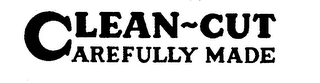 CLEAN-CUT CAREFULLY MADE logo