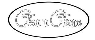 CLEAN 'N CHROME logo