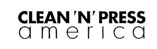 CLEAN 'N' PRESS AMERICA logo