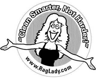 "CLEAN SMARTER, NOT HARDER!" WWW.RAGLADY.COM logo