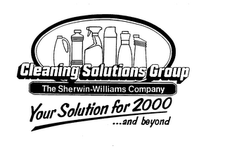 CLEANING SOLUTIONS GROUP THE SHERWIN-WILLAMS COMPANY YOUR SOLUTION FOR 2000...AND BEYOND logo