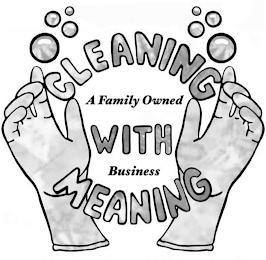 CLEANING WITH MEANING A FAMILY OWNED BUSINESS logo