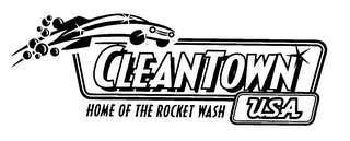 CLEANTOWN USA HOME OF THE ROCKET WASH logo