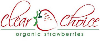 CLEAR CHOICE ORGANIC STRAWBERRIES logo