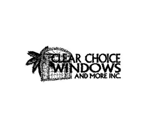 CLEAR CHOICE WINDOWS AND MORE INC. logo
