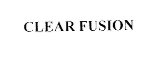 CLEAR FUSION