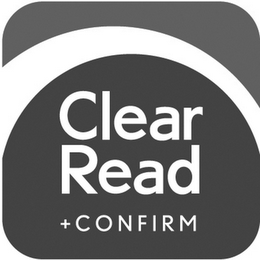 CLEAR READ + CONFIRM logo