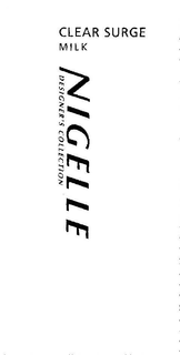 CLEAR SURGE MILK NIGELLE DESIGNER'S COLLECTION logo