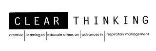 CLEAR THINKING CREATIVE LEARNING TO EDUCATE OTHERS ON ADVANCES IN RESPIRATORY MANAGEMENT logo