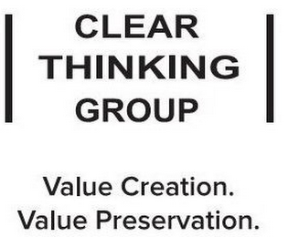 CLEAR THINKING GROUP VALUE CREATION. VALUE PRESERVATION. logo